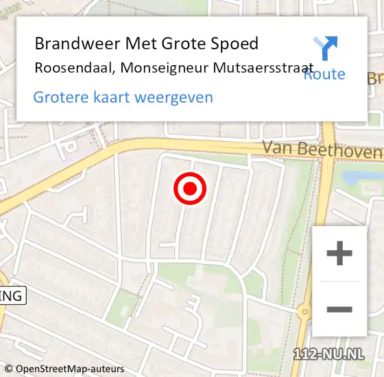 Locatie op kaart van de 112 melding: Brandweer Met Grote Spoed Naar Roosendaal, Monseigneur Mutsaersstraat op 18 augustus 2016 15:46