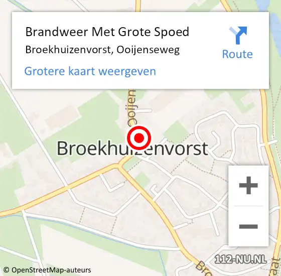 Locatie op kaart van de 112 melding: Brandweer Met Grote Spoed Naar Broekhuizenvorst, Ooijenseweg op 19 augustus 2016 14:44