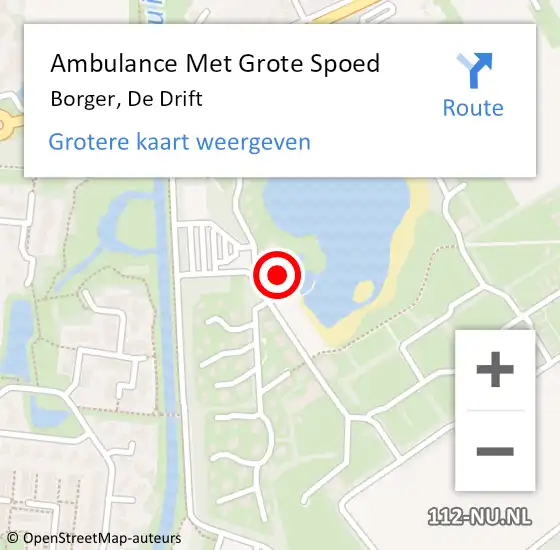 Locatie op kaart van de 112 melding: Ambulance Met Grote Spoed Naar Borger, De Drift op 19 augustus 2016 18:12