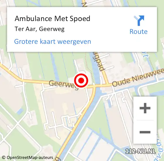 Locatie op kaart van de 112 melding: Ambulance Met Spoed Naar Ter Aar, Geerweg op 20 augustus 2016 14:45