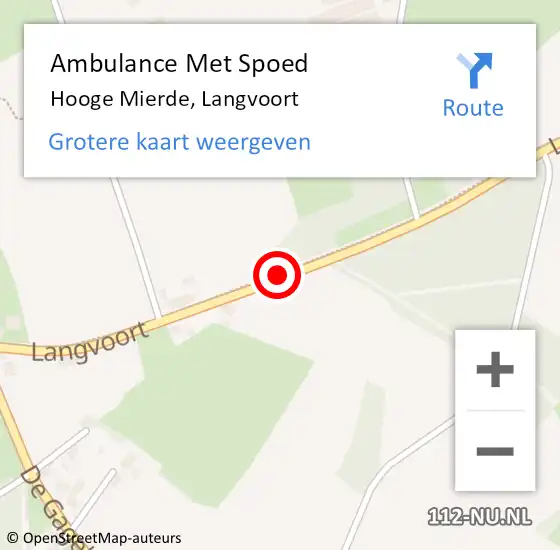 Locatie op kaart van de 112 melding: Ambulance Met Spoed Naar Hooge Mierde, Langvoort op 20 augustus 2016 20:39