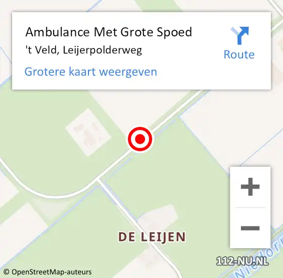 Locatie op kaart van de 112 melding: Ambulance Met Grote Spoed Naar 't Veld, Leijerpolderweg op 23 augustus 2016 20:52