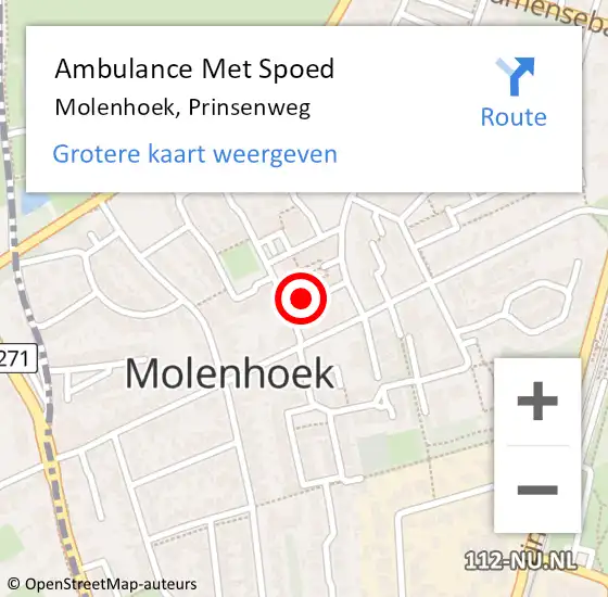 Locatie op kaart van de 112 melding: Ambulance Met Spoed Naar Molenhoek, Prinsenweg op 31 augustus 2016 23:44