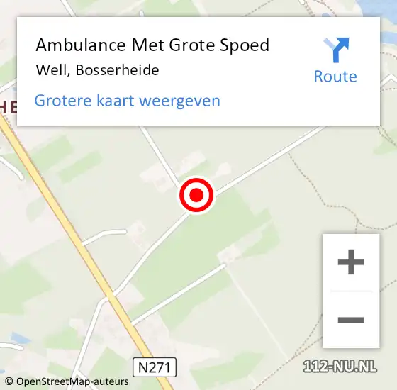 Locatie op kaart van de 112 melding: Ambulance Met Grote Spoed Naar Well, Bosserheide op 1 september 2016 10:38