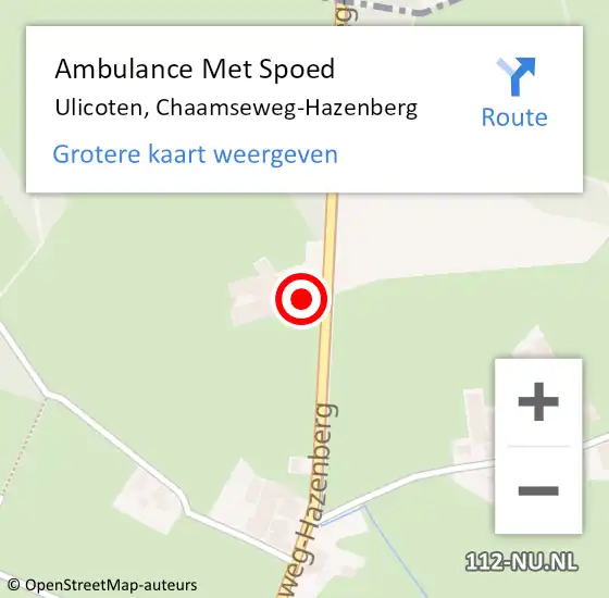 Locatie op kaart van de 112 melding: Ambulance Met Spoed Naar Ulicoten, Chaamseweg-Hazenberg op 2 september 2016 12:37