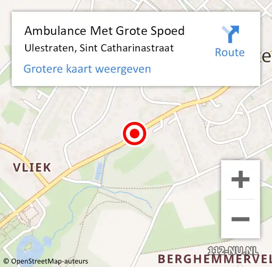 Locatie op kaart van de 112 melding: Ambulance Met Grote Spoed Naar Ulestraten, Sint Catharinastraat op 25 december 2013 23:12