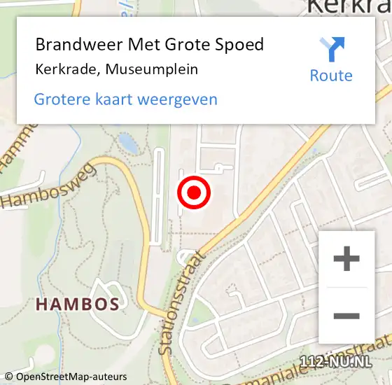 Locatie op kaart van de 112 melding: Brandweer Met Grote Spoed Naar Kerkrade, Museumplein op 3 september 2016 21:44