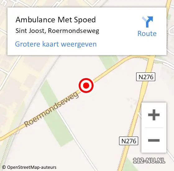 Locatie op kaart van de 112 melding: Ambulance Met Spoed Naar Sint Joost, Roermondseweg op 8 september 2016 15:49