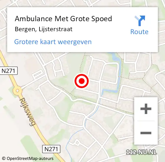 Locatie op kaart van de 112 melding: Ambulance Met Grote Spoed Naar Bergen, Lijsterstraat op 9 september 2016 03:09