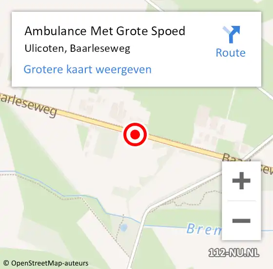 Locatie op kaart van de 112 melding: Ambulance Met Grote Spoed Naar Ulicoten, Baarleseweg op 28 december 2013 04:30