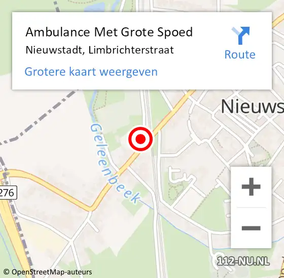 Locatie op kaart van de 112 melding: Ambulance Met Grote Spoed Naar Nieuwstadt, Limbrichterstraat op 28 december 2013 23:18