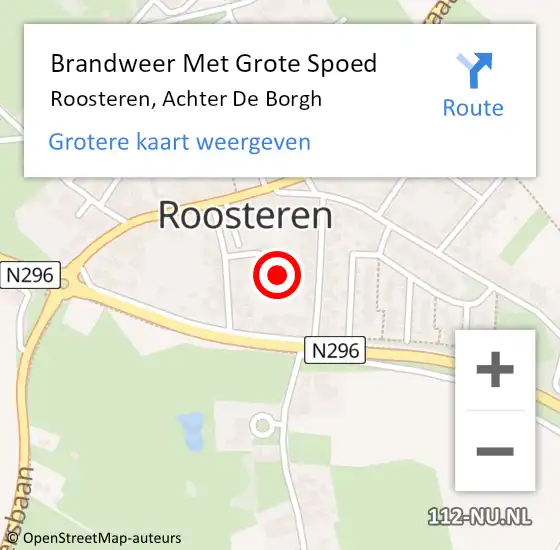 Locatie op kaart van de 112 melding: Brandweer Met Grote Spoed Naar Roosteren, Achter De Borgh op 5 oktober 2016 11:49