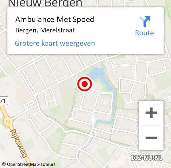 Locatie op kaart van de 112 melding: Ambulance Met Spoed Naar Bergen, Merelstraat op 6 oktober 2016 03:05