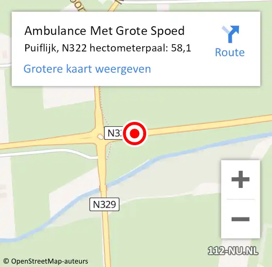 Locatie op kaart van de 112 melding: Ambulance Met Grote Spoed Naar Puiflijk, N322 hectometerpaal: 58,1 op 7 oktober 2016 15:11