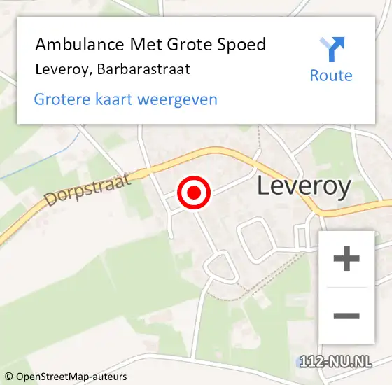 Locatie op kaart van de 112 melding: Ambulance Met Grote Spoed Naar Leveroy, Barbarastraat op 7 oktober 2016 19:09