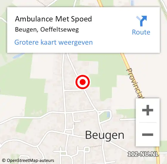 Locatie op kaart van de 112 melding: Ambulance Met Spoed Naar Beugen, Oeffeltseweg op 10 oktober 2016 18:39