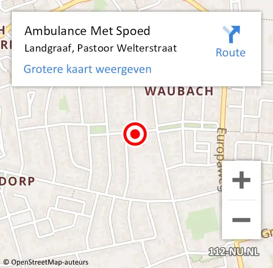 Locatie op kaart van de 112 melding: Ambulance Met Spoed Naar Landgraaf, Pastoor Welterstraat op 30 december 2013 10:15