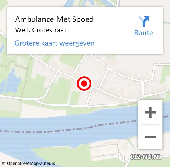 Locatie op kaart van de 112 melding: Ambulance Met Spoed Naar Well, Grotestraat op 14 oktober 2016 00:04