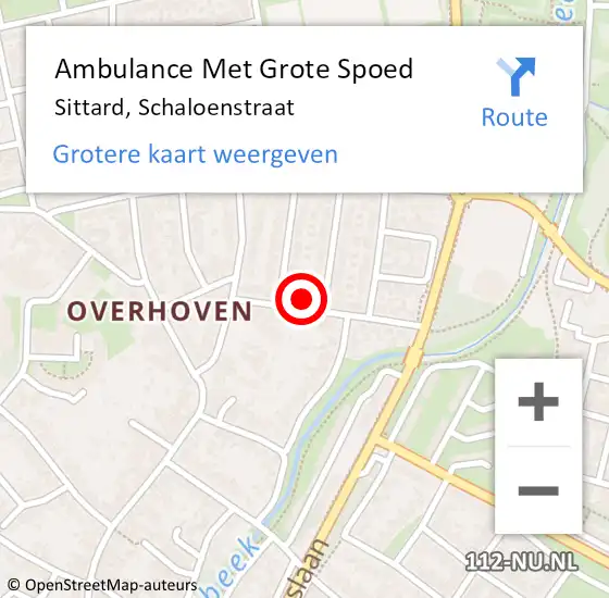 Locatie op kaart van de 112 melding: Ambulance Met Grote Spoed Naar Sittard, Schaloenstraat op 30 december 2013 16:13