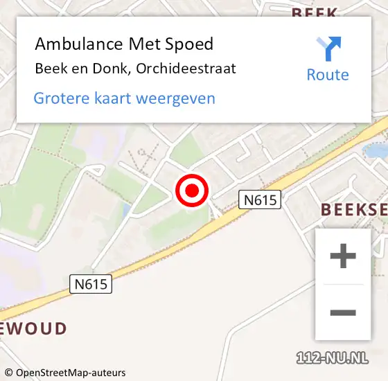 Locatie op kaart van de 112 melding: Ambulance Met Spoed Naar Beek en Donk, Orchideestraat op 15 oktober 2016 08:47