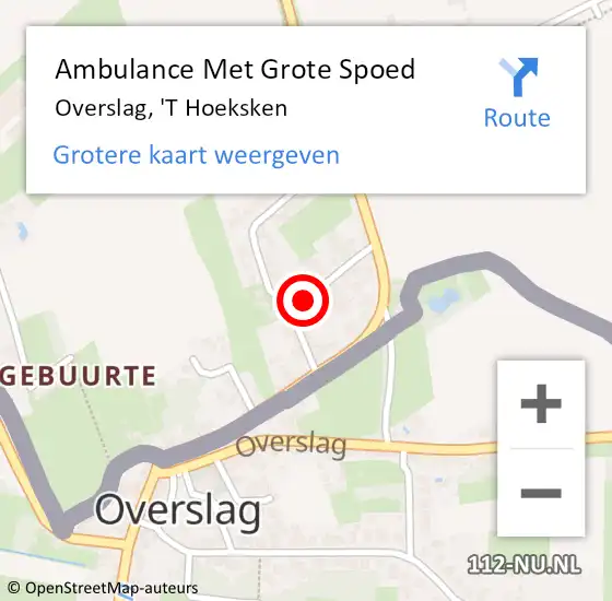 Locatie op kaart van de 112 melding: Ambulance Met Grote Spoed Naar Overslag, 'T Hoeksken op 31 december 2013 01:55