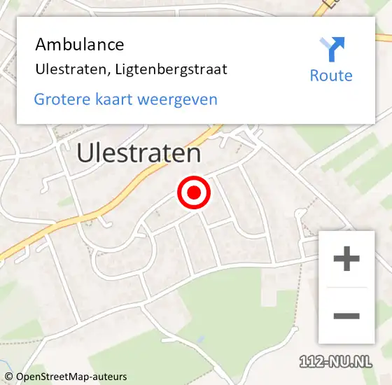 Locatie op kaart van de 112 melding: Ambulance Ulestraten, Ligtenbergstraat op 31 december 2013 11:40