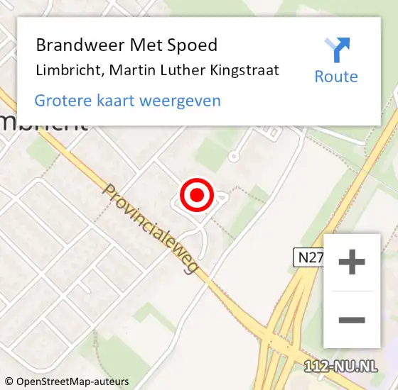 Locatie op kaart van de 112 melding: Brandweer Met Spoed Naar Limbricht, Martin Luther Kingstraat op 27 oktober 2016 06:09