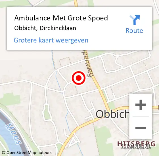 Locatie op kaart van de 112 melding: Ambulance Met Grote Spoed Naar Obbicht, Dirckincklaan op 31 december 2013 18:22