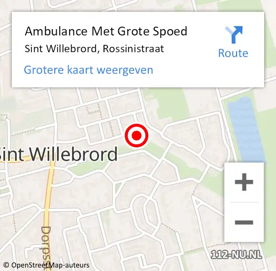 Locatie op kaart van de 112 melding: Ambulance Met Grote Spoed Naar Sint Willebrord, Rossinistraat op 2 november 2016 11:41