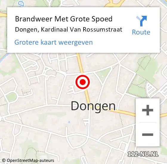 Locatie op kaart van de 112 melding: Brandweer Met Grote Spoed Naar Dongen, Kardinaal Van Rossumstraat op 5 november 2016 12:16