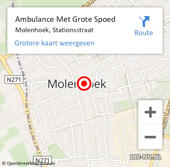 Locatie op kaart van de 112 melding: Ambulance Met Grote Spoed Naar Molenhoek, Stationsstraat op 6 november 2016 06:49