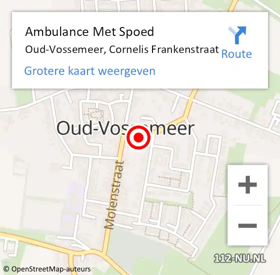 Locatie op kaart van de 112 melding: Ambulance Met Spoed Naar Oud-Vossemeer, Cornelis Frankenstraat op 7 november 2016 13:35