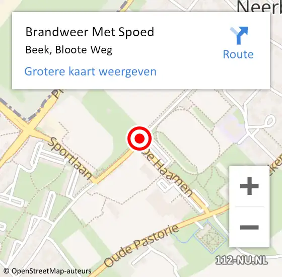 Locatie op kaart van de 112 melding: Brandweer Met Spoed Naar Beek, Bloote Weg op 7 november 2016 21:41