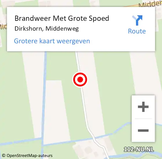 Locatie op kaart van de 112 melding: Brandweer Met Grote Spoed Naar Dirkshorn, Middenweg op 9 november 2016 09:36