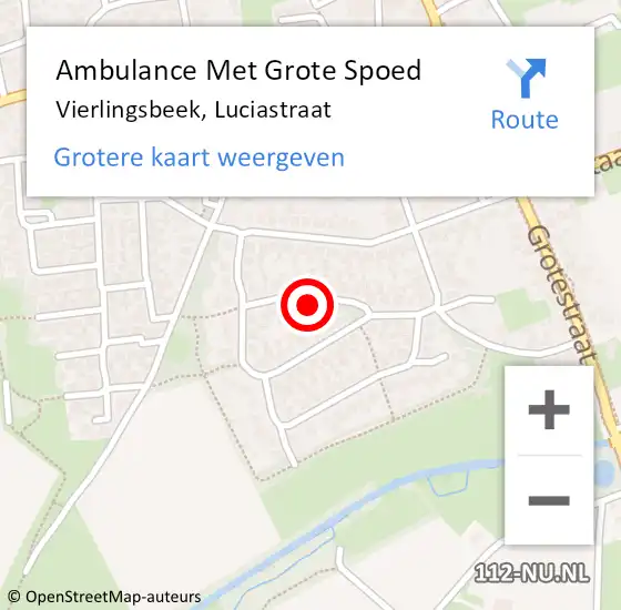 Locatie op kaart van de 112 melding: Ambulance Met Grote Spoed Naar Vierlingsbeek, Luciastraat op 11 november 2016 00:28