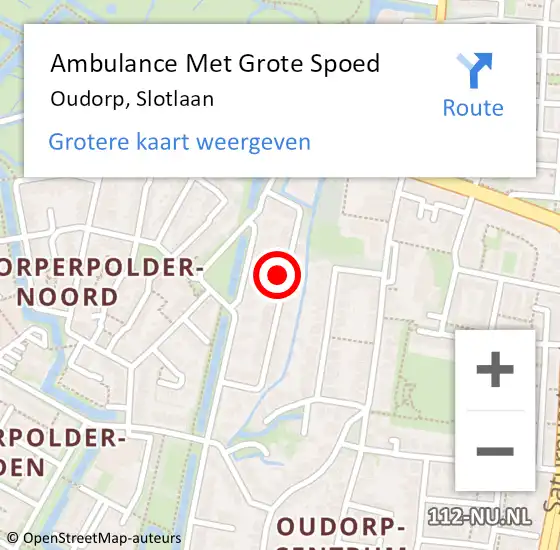 Locatie op kaart van de 112 melding: Ambulance Met Grote Spoed Naar Oudorp, Slotlaan op 12 november 2016 12:30