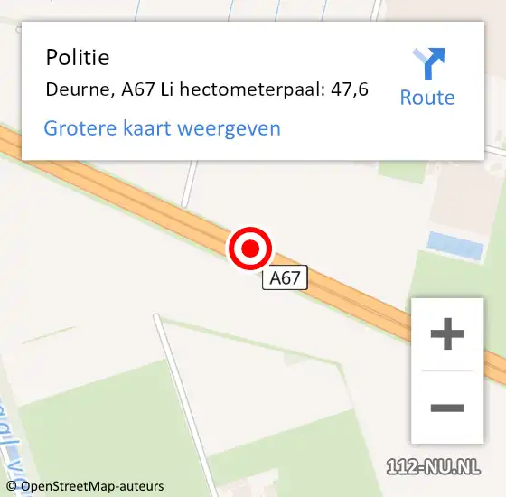 Locatie op kaart van de 112 melding: Politie Deurne, A67 Li hectometerpaal: 47,6 op 14 november 2016 10:03