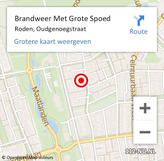 Locatie op kaart van de 112 melding: Brandweer Met Grote Spoed Naar Roden, Oudgenoegstraat op 15 november 2016 13:58