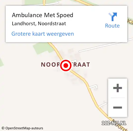 Locatie op kaart van de 112 melding: Ambulance Met Spoed Naar Landhorst, Noordstraat op 17 november 2016 14:56