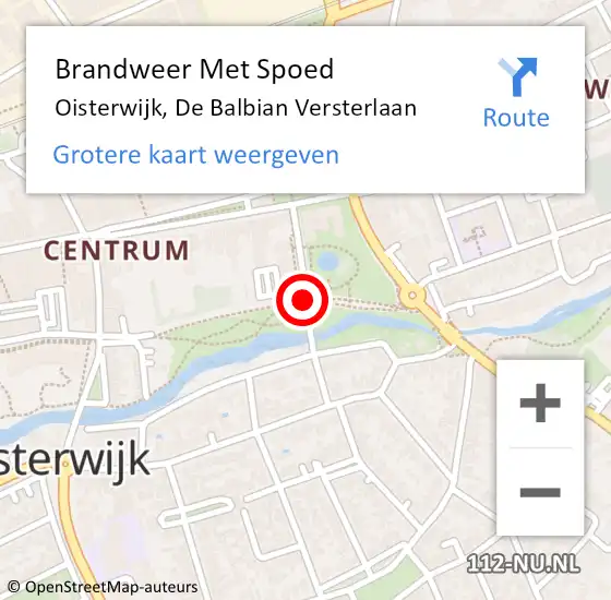 Locatie op kaart van de 112 melding: Brandweer Met Spoed Naar Oisterwijk, De Balbian Versterlaan op 20 november 2016 13:55