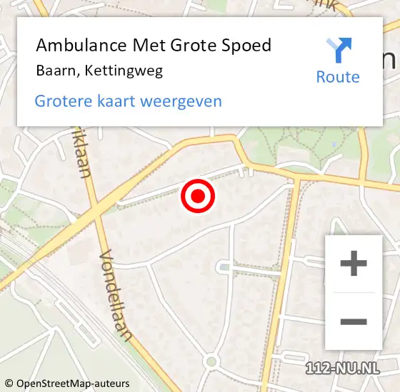 Locatie op kaart van de 112 melding: Ambulance Met Grote Spoed Naar Baarn, Kettingweg op 22 november 2016 11:09