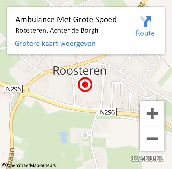 Locatie op kaart van de 112 melding: Ambulance Met Grote Spoed Naar Roosteren, Achter de Borgh op 24 november 2016 09:16