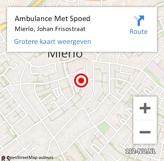 Locatie op kaart van de 112 melding: Ambulance Met Spoed Naar Mierlo, Johan Frisostraat op 25 november 2016 16:18
