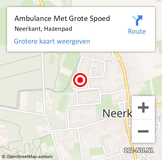 Locatie op kaart van de 112 melding: Ambulance Met Grote Spoed Naar Neerkant, Hazenpad op 29 november 2016 05:41