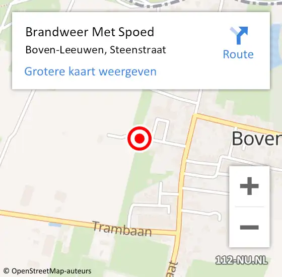 Locatie op kaart van de 112 melding: Brandweer Met Spoed Naar Boven-Leeuwen, Steenstraat op 1 december 2016 09:15