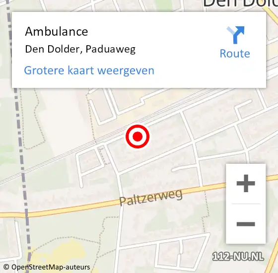 Locatie op kaart van de 112 melding: Ambulance Den Dolder, Paduaweg op 3 december 2016 13:44