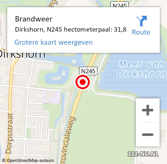 Locatie op kaart van de 112 melding: Brandweer Dirkshorn, N245 hectometerpaal: 31,8 op 7 december 2016 14:12