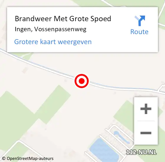 Locatie op kaart van de 112 melding: Brandweer Met Grote Spoed Naar Ingen, Vossenpassenweg op 9 december 2016 23:32