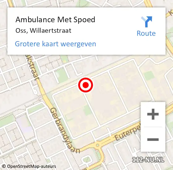 Locatie op kaart van de 112 melding: Ambulance Met Spoed Naar Oss, Willaertstraat op 12 december 2016 22:01