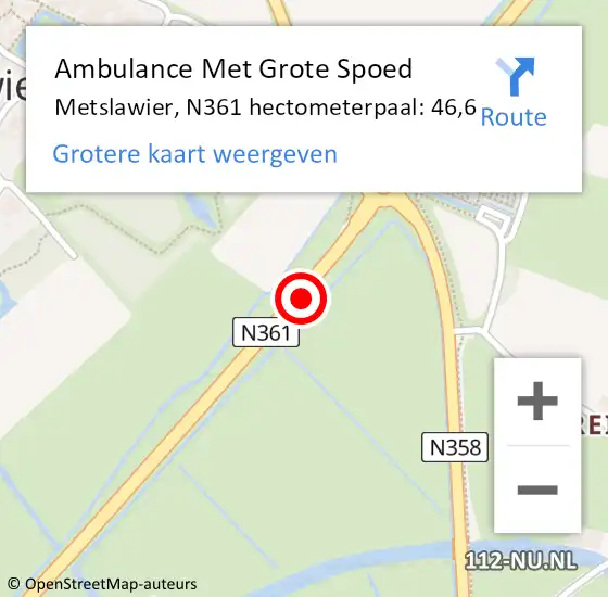 Locatie op kaart van de 112 melding: Ambulance Met Grote Spoed Naar Metslawier, N361 hectometerpaal: 46,6 op 13 december 2016 10:38